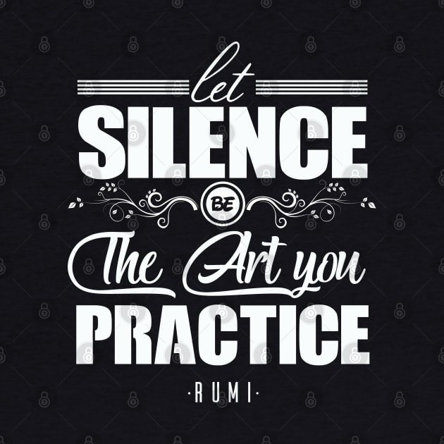 let silence be the art you practise by Moe99